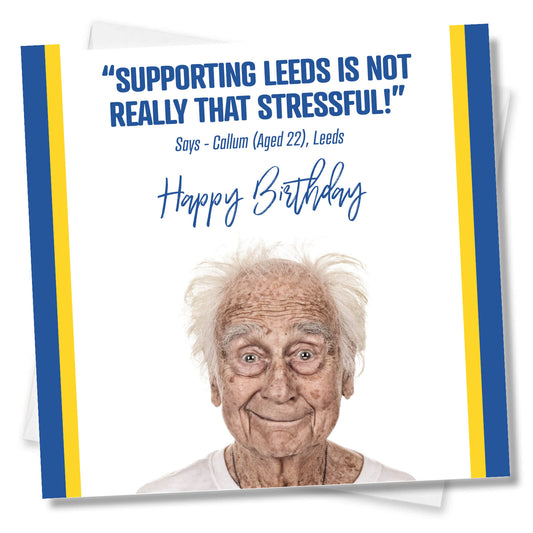 Supporting Leeds Is Not Really That Stressful!