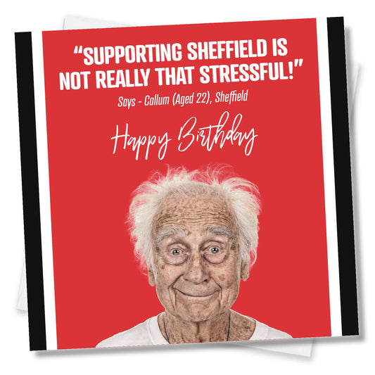 Supporting Sheffield Is Not Really That Stressful!
