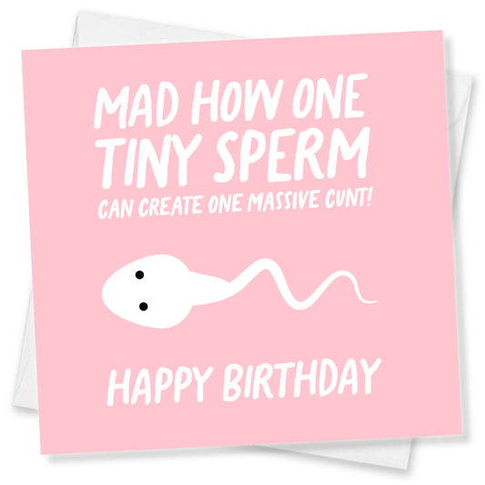 Mad How One Tiny Sperm Can Create One Massive Cunt