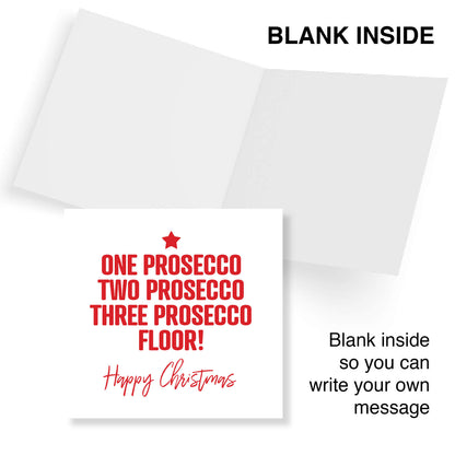 "One Prosecco, Two Prosecco, Floor" Christmas Card