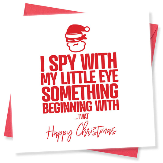 I Spy With My Little Eye… Twat