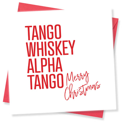 Tango Whiskey Alpha Tango – Merry Christmas Card