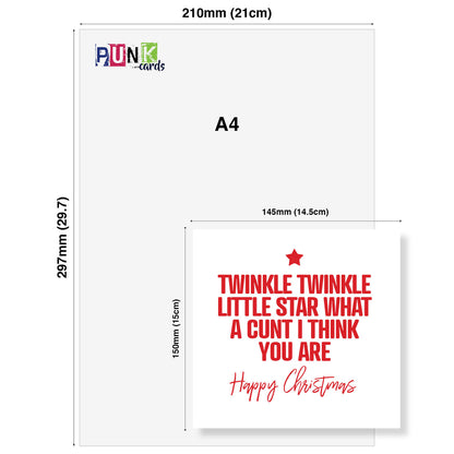 "Twinkle Twinkle Little Star, What a C*nt I Think You Are"