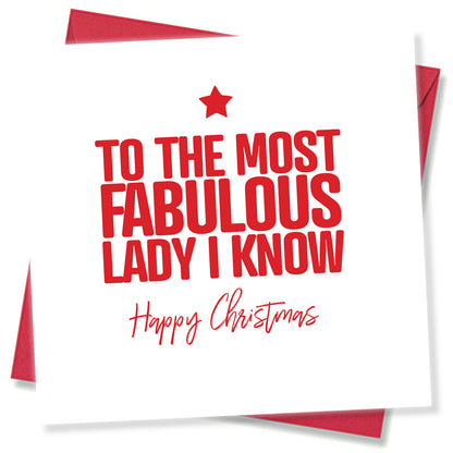 To The Most Fabulous Lady I Know
