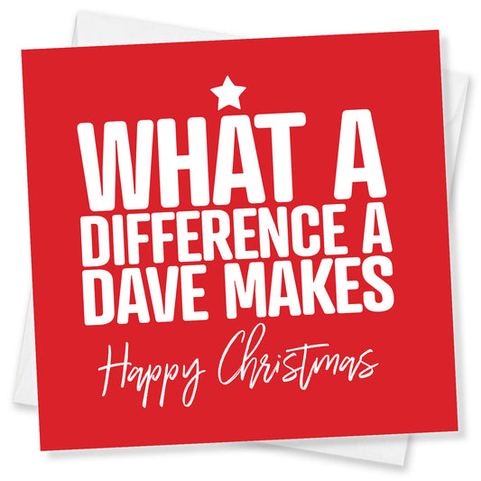 What a Difference a Dave Makes