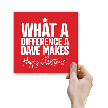 What a Difference a Dave Makes