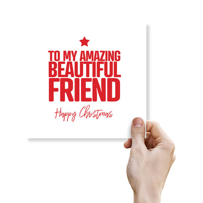 To My Amazing Beautiful Friend