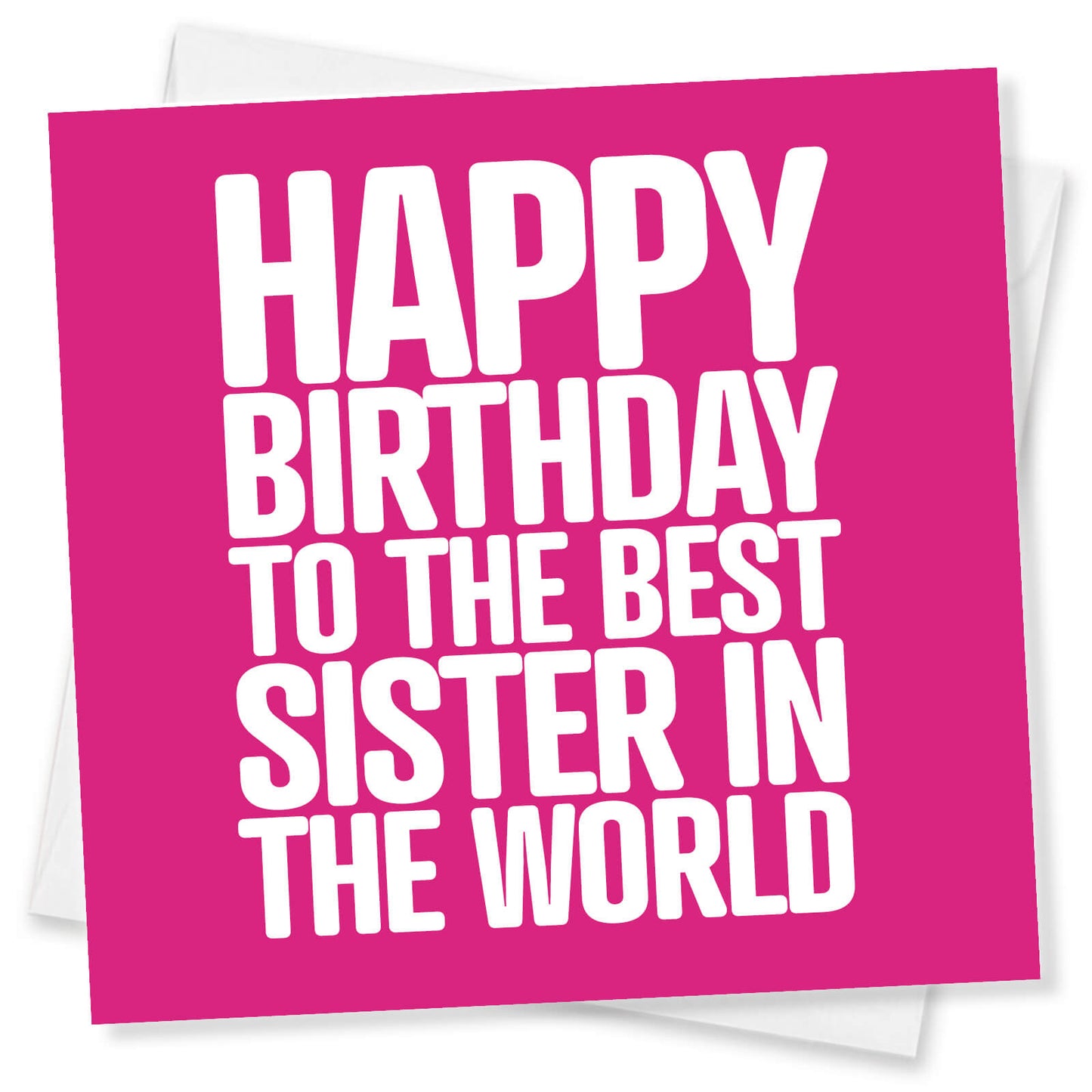 Best Sister in the World Birthday Card