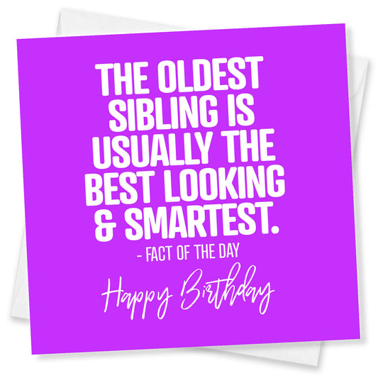 The Oldest Sibling Birthday Card