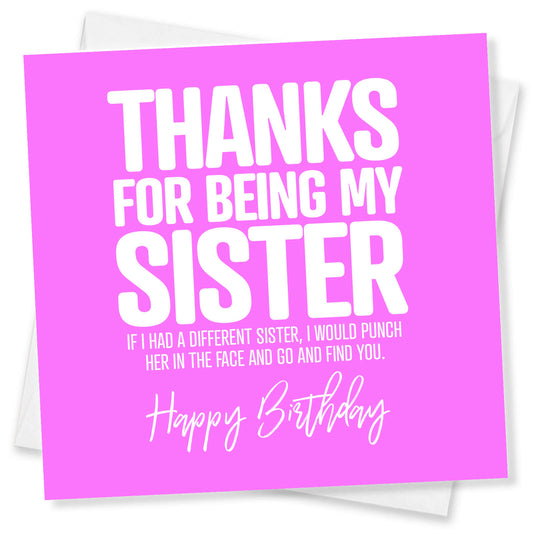 Thanks for Being My Sister (I’d Punch Another for You)