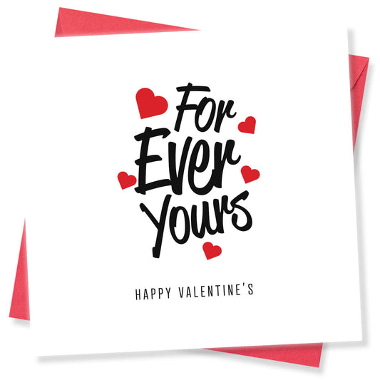 Forever Yours Valentine's Card
