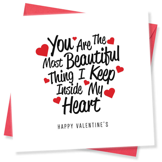 You Are the Most Beautiful Thing Valentine's Card
