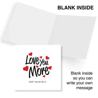 Love You More Valentine's Card