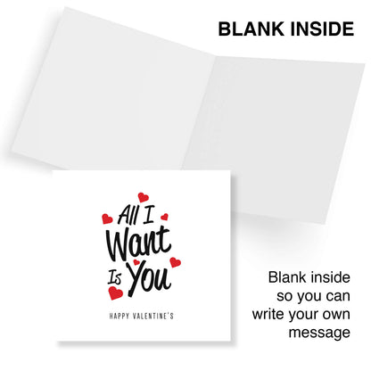 All I Want Is You Valentine's Day Card