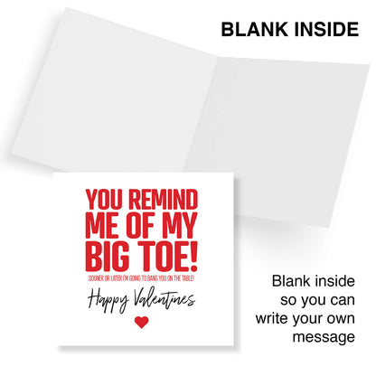 You Remind Me of My Big Toe!
