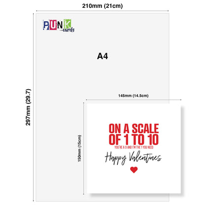 On A Scale of 1 to 10 (You're a 9, I'm the 1) Valentine's Day Card