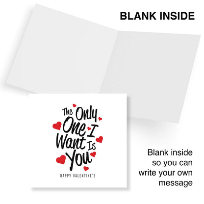 The Only One I Want Is You - Valentine's Day Card