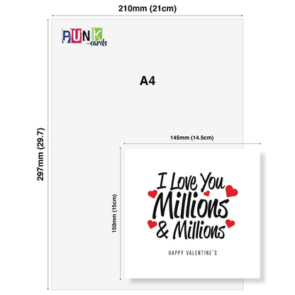 I Love You Millions and Millions Valentine's Card