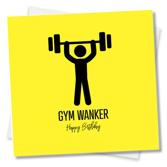Gym Wanker – Happy Birthday Card
