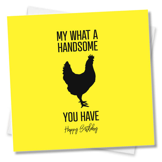 What a Handsome Cock – Birthday Card