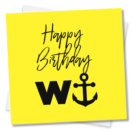 Happy Birthday W⚓ – Birthday Card