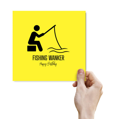 Fishing Wanker – Happy Birthday Card