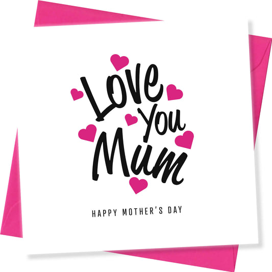 "Love You Mum"