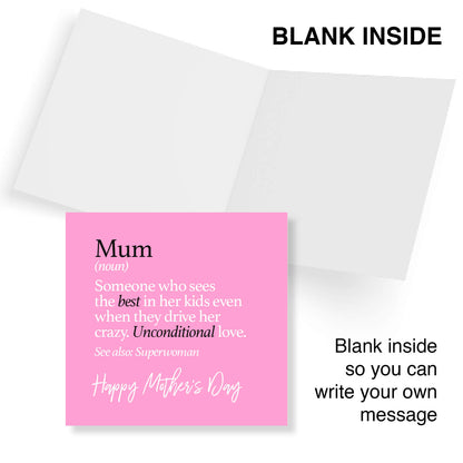 "Mum (noun) – Sees the best in her kids (even the annoying bits)"