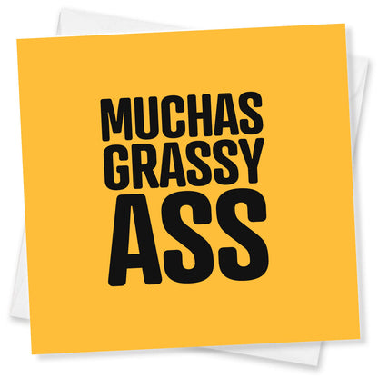 Muchas Grassy Ass.