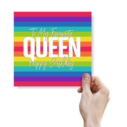 To My Favourite Queen – Happy Birthday