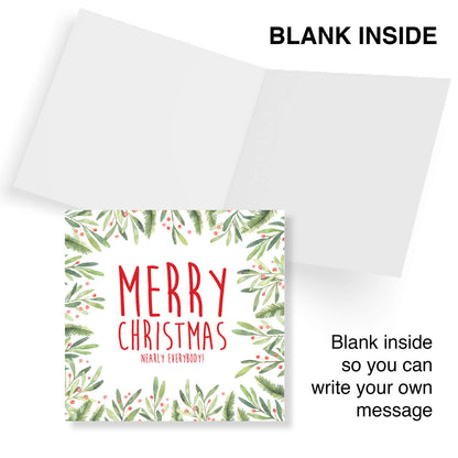 Merry Christmas (Nearly Everybody!) – Christmas Card