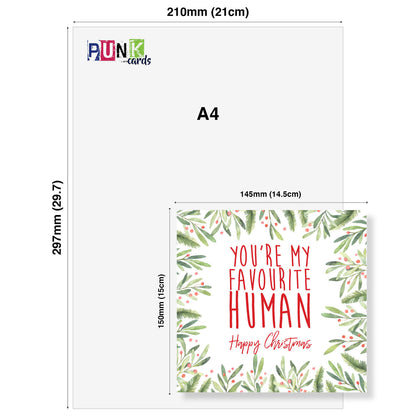 You’re My Favourite Human - Christmas Card