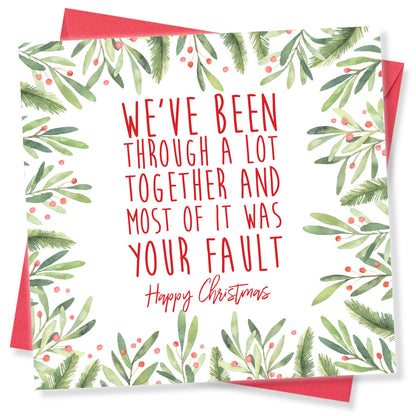 Most of It Was Your Fault – Christmas Card