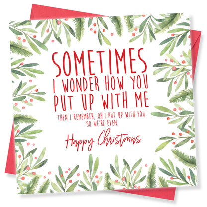 Put Up With Me – Christmas Card