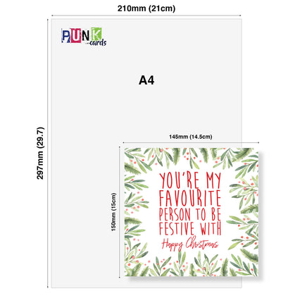 Favourite Person to Be Festive With – Christmas Card
