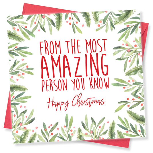 From the Most Amazing Person You Know - Christmas Card