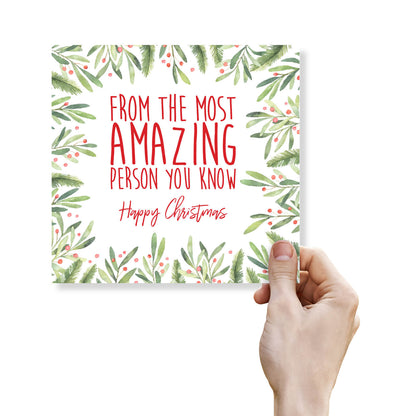 From the Most Amazing Person You Know - Christmas Card