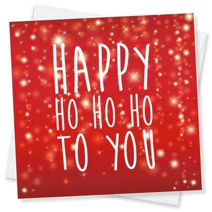 Happy Ho Ho Ho to You