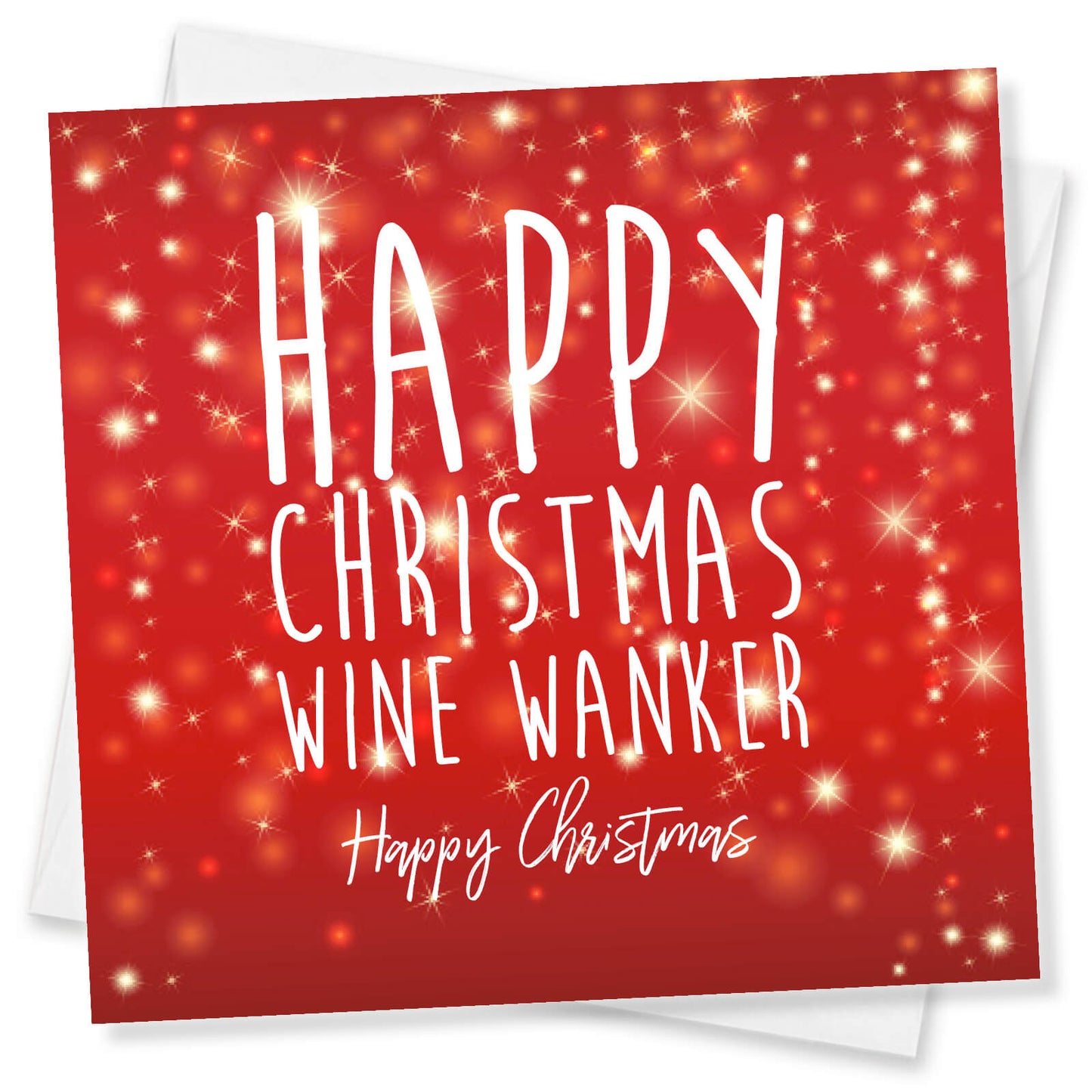 Happy Christmas, Wine W*nker