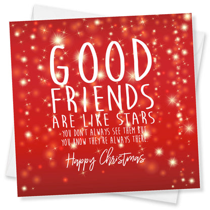 Good Friends Are Like Stars Christmas Card**