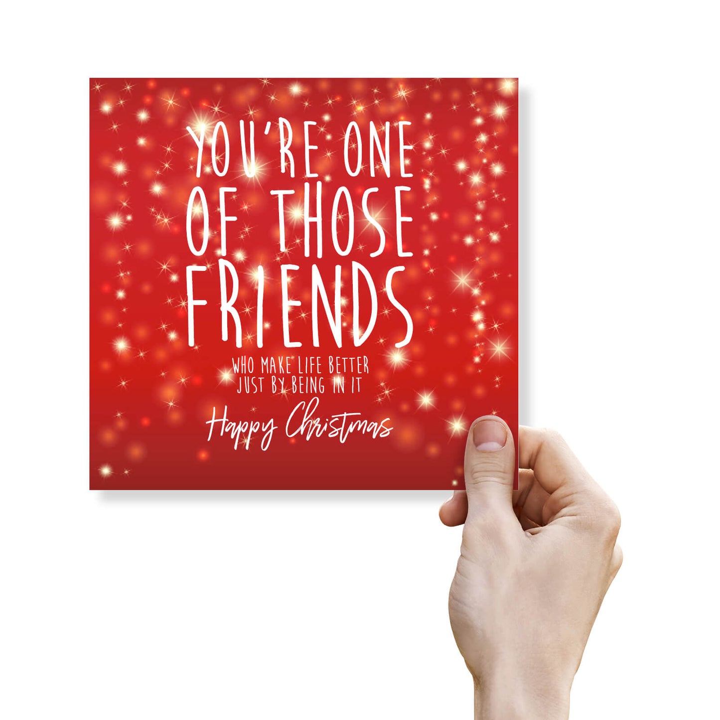 You're One of Those Friends Christmas Card**