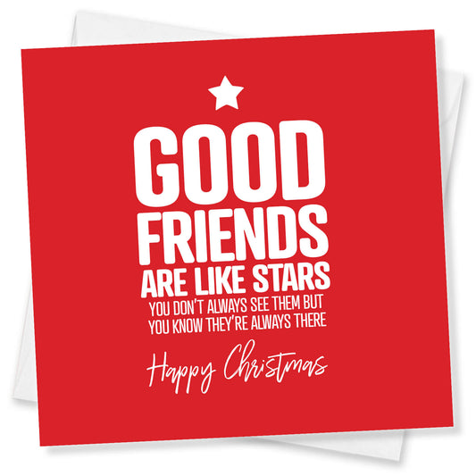 Good Friends Are Like Stars – Heartfelt Christmas Card
