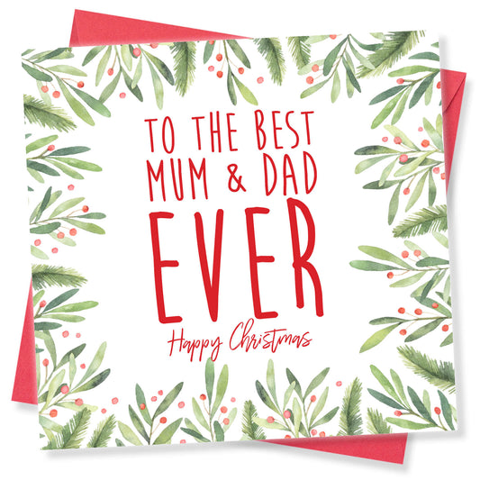 To The Best Mum & Dad Ever