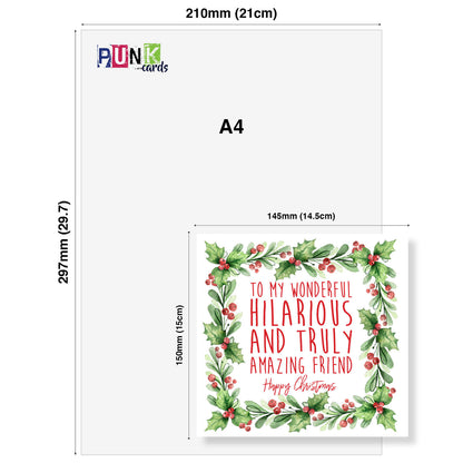 Christmas Card – "To My Wonderful, Hilarious and Truly Amazing Friend"