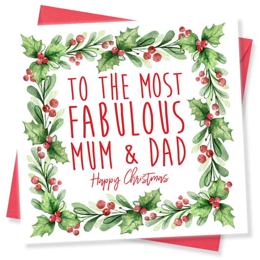 Christmas Card – "To The Most Fabulous Mum & Dad"