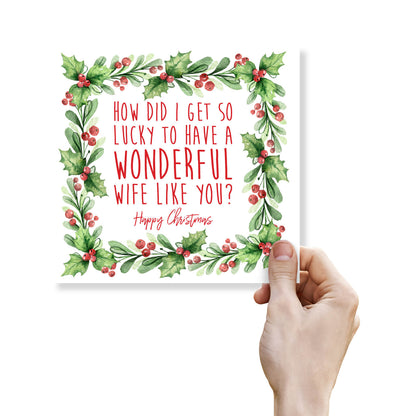 How Did I Get So Lucky – Wife