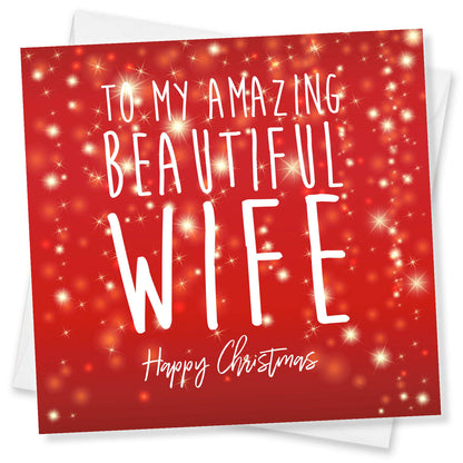 To My Amazing Beautiful Wife Christmas Card