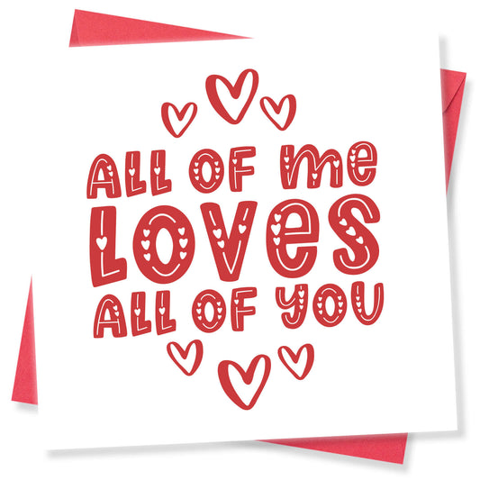All of Me Loves All of You