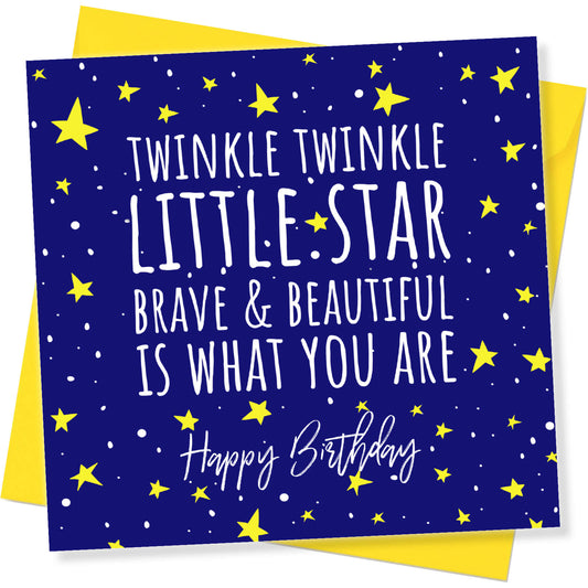Twinkle Twinkle Little Star – Brave & Beautiful Is What You Are
