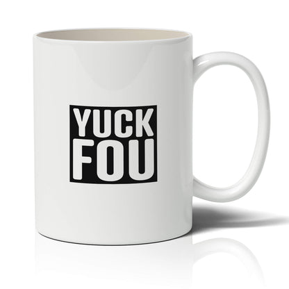Yuck Fou Mug